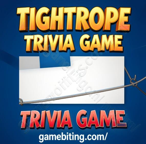 Tightrope Trivia Game